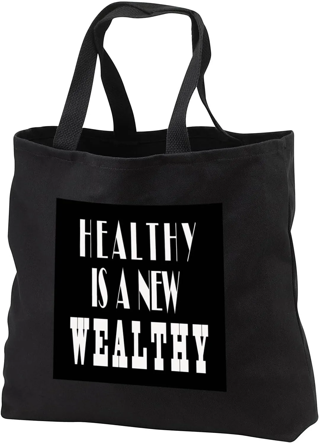 3dRose Black Tote Bag JUMBO 20w x 15h x 5d - Healthy is a new wealthy. Fitness Sayings