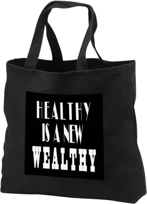 3dRose Black Tote Bag JUMBO 20w x 15h x 5d - Healthy is a new wealthy. Fitness Sayings