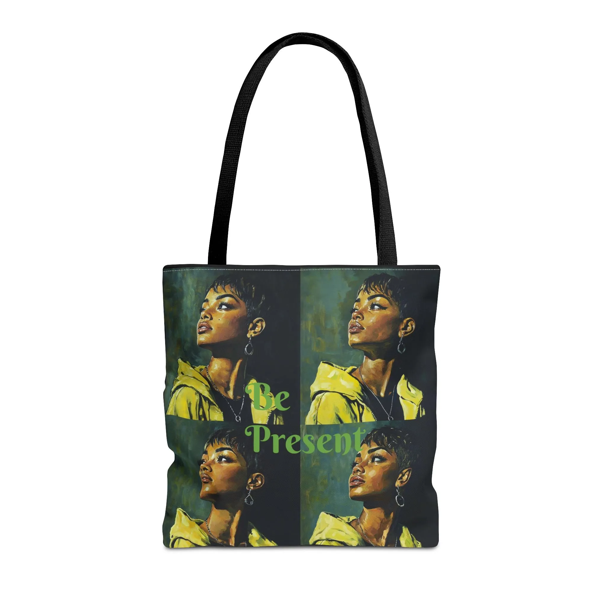 Be Present Tote Bag (AOP) #T13