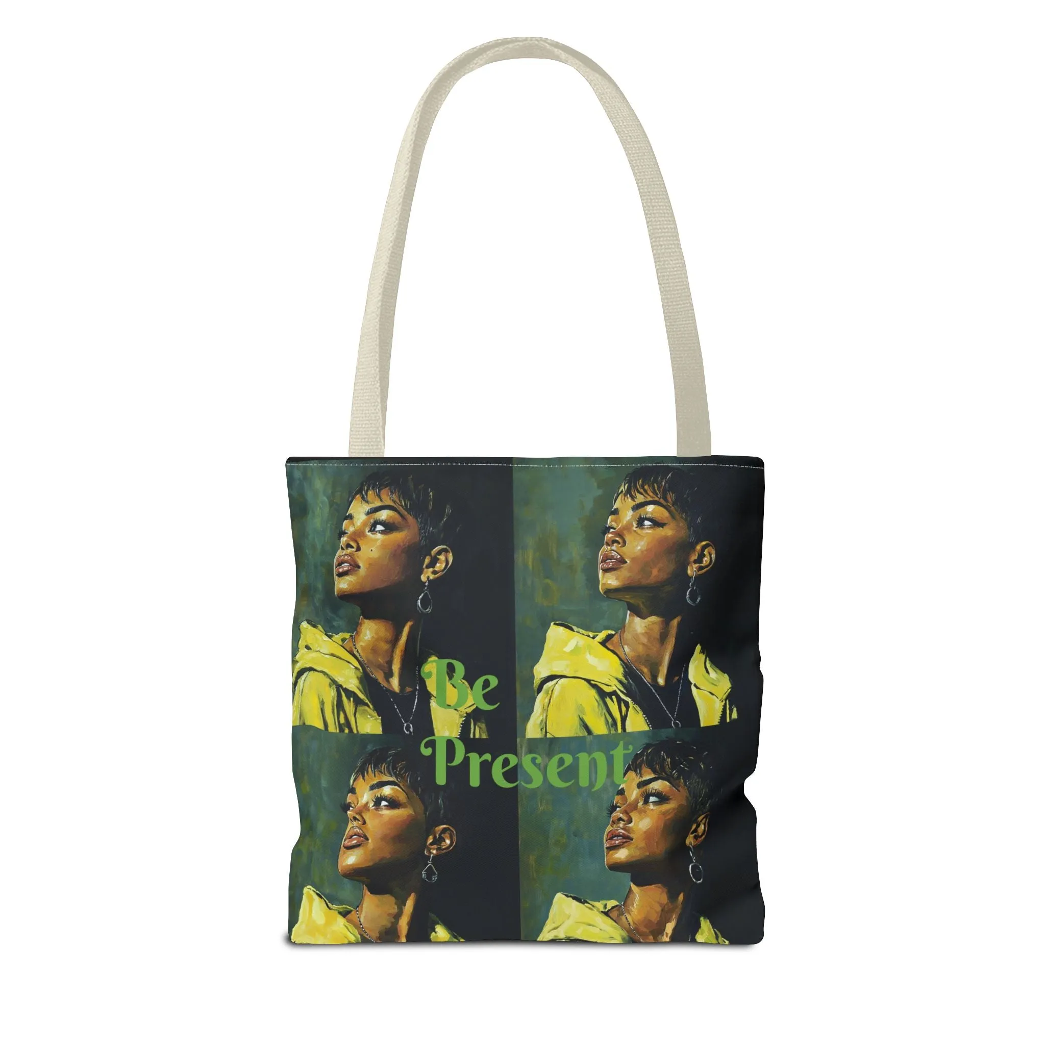 Be Present Tote Bag (AOP) #T13