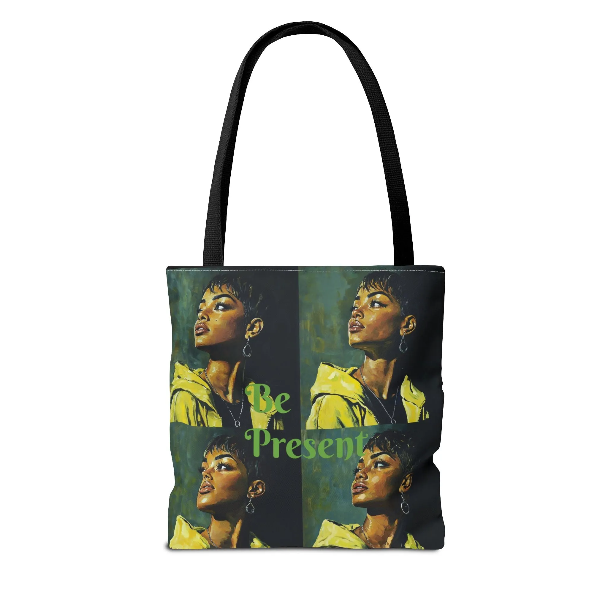 Be Present Tote Bag (AOP) #T13