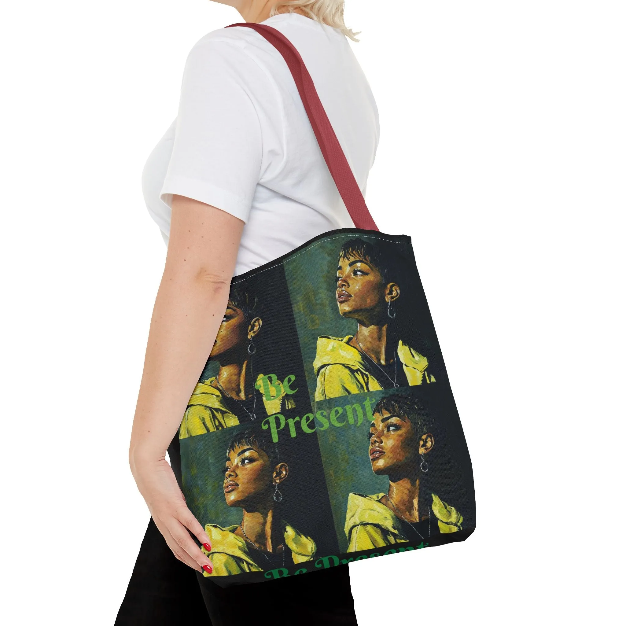 Be Present Tote Bag (AOP) #T13