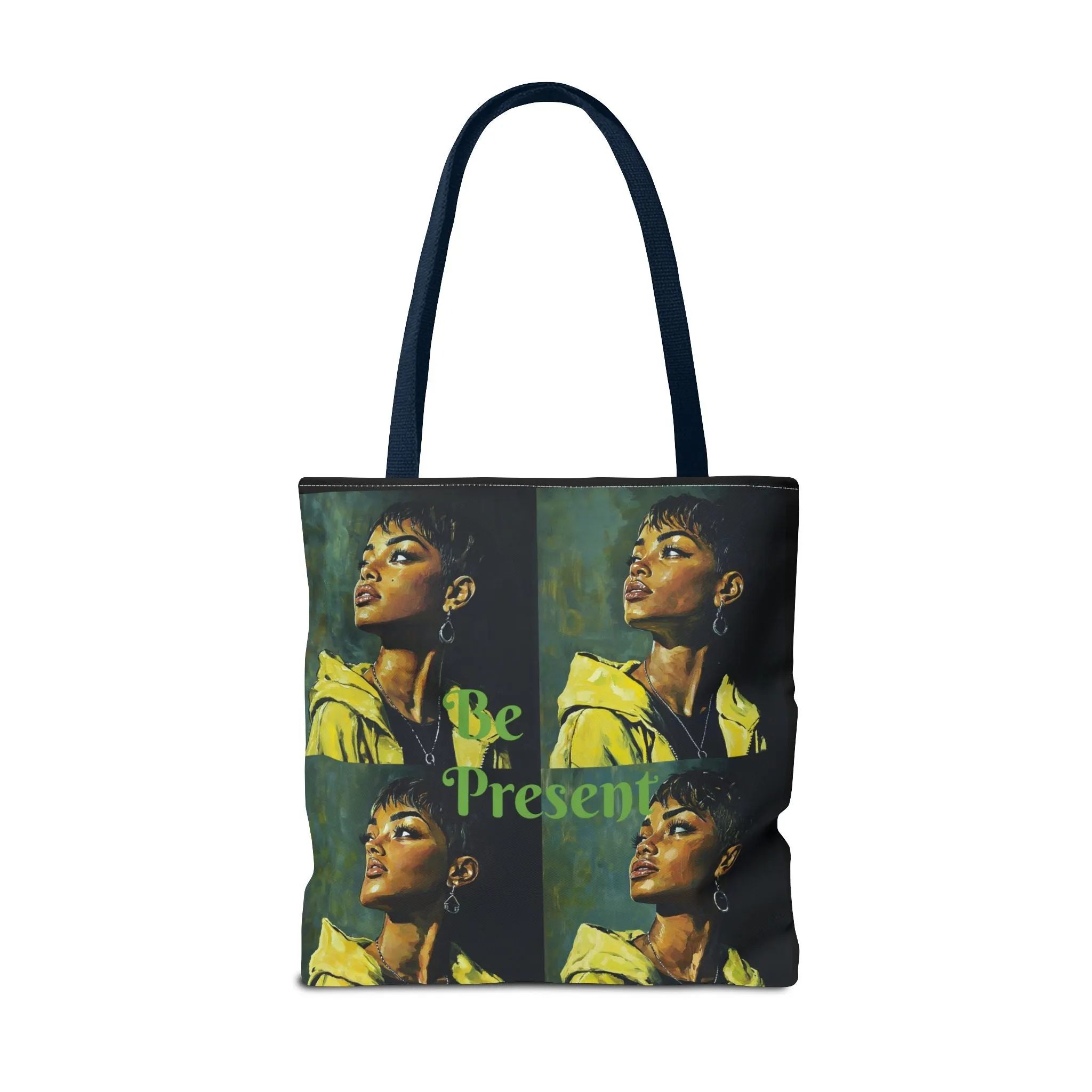 Be Present Tote Bag (AOP) #T13