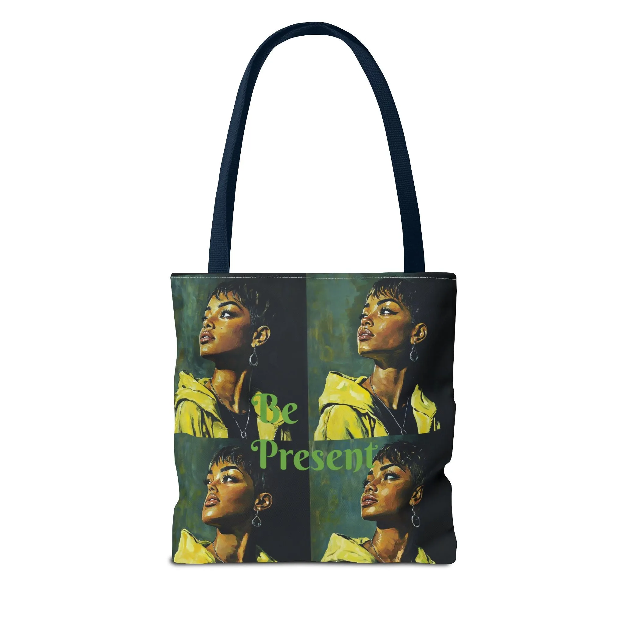 Be Present Tote Bag (AOP) #T13