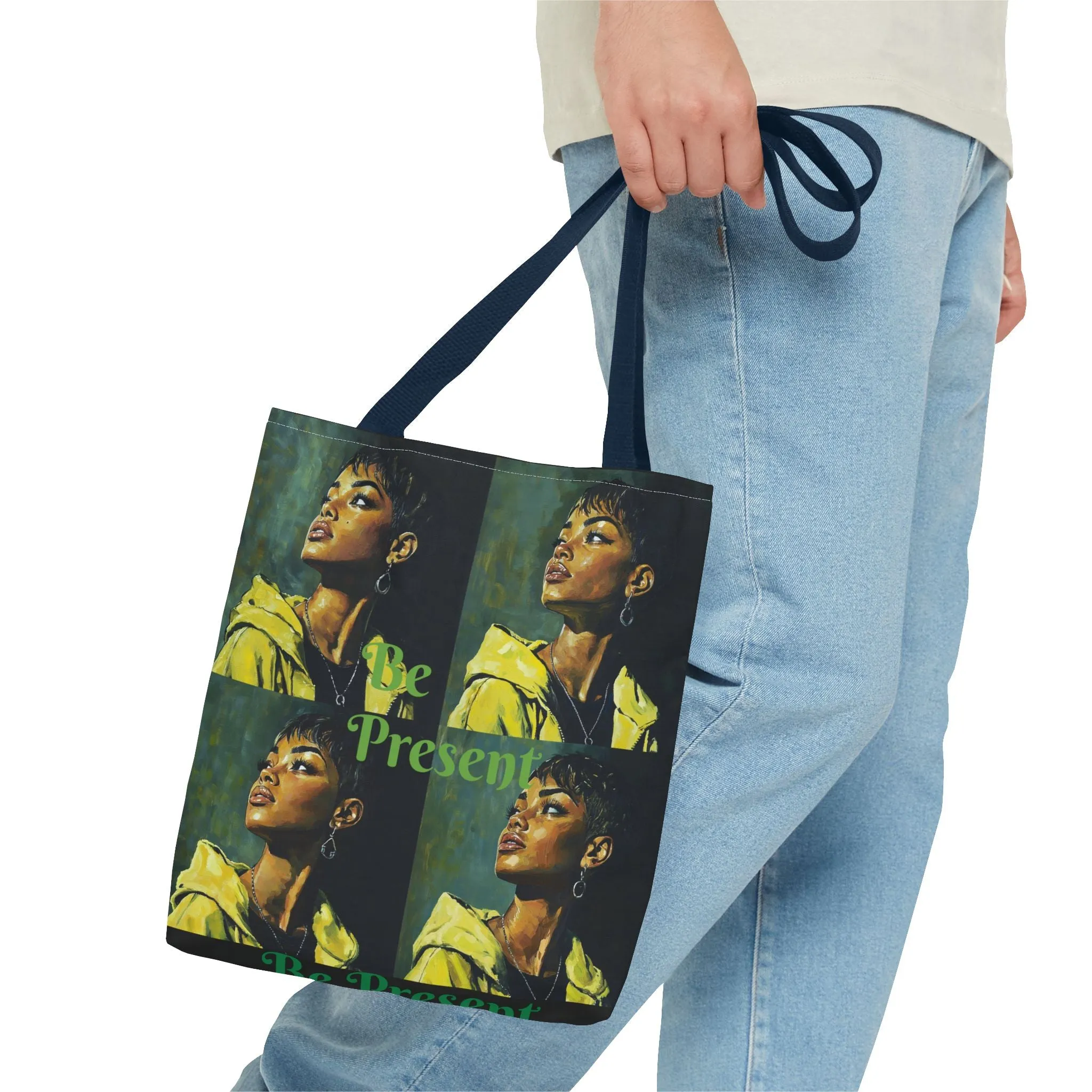 Be Present Tote Bag (AOP) #T13