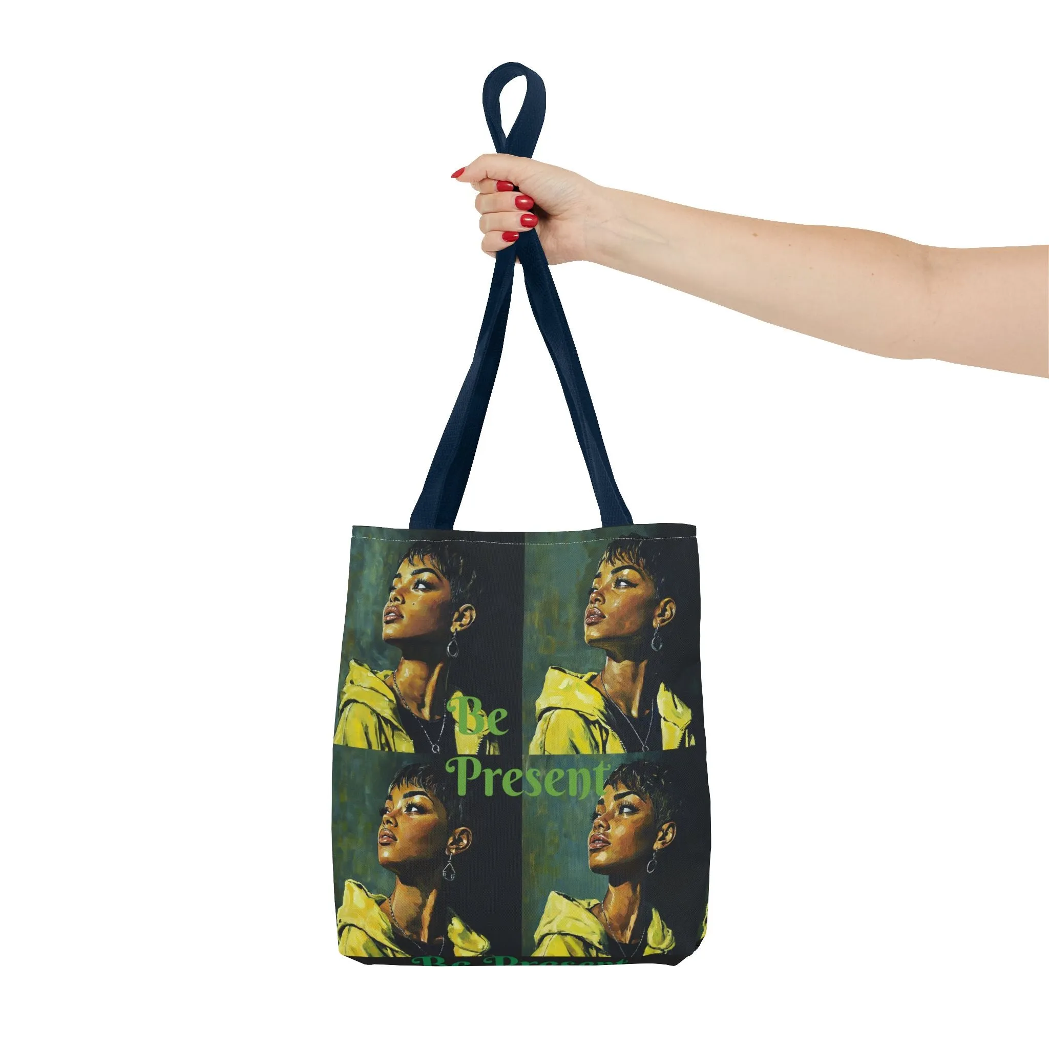 Be Present Tote Bag (AOP) #T13