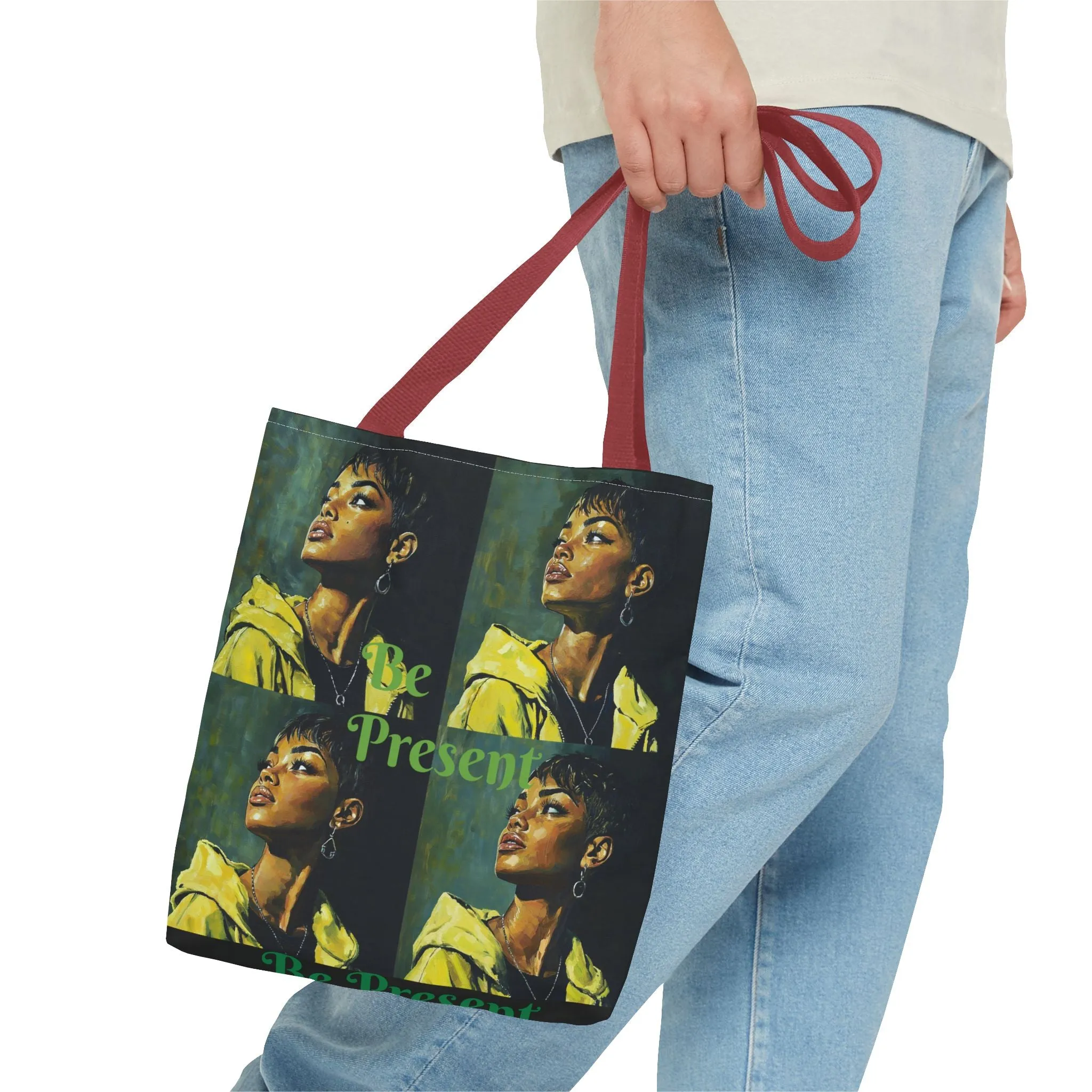 Be Present Tote Bag (AOP) #T13