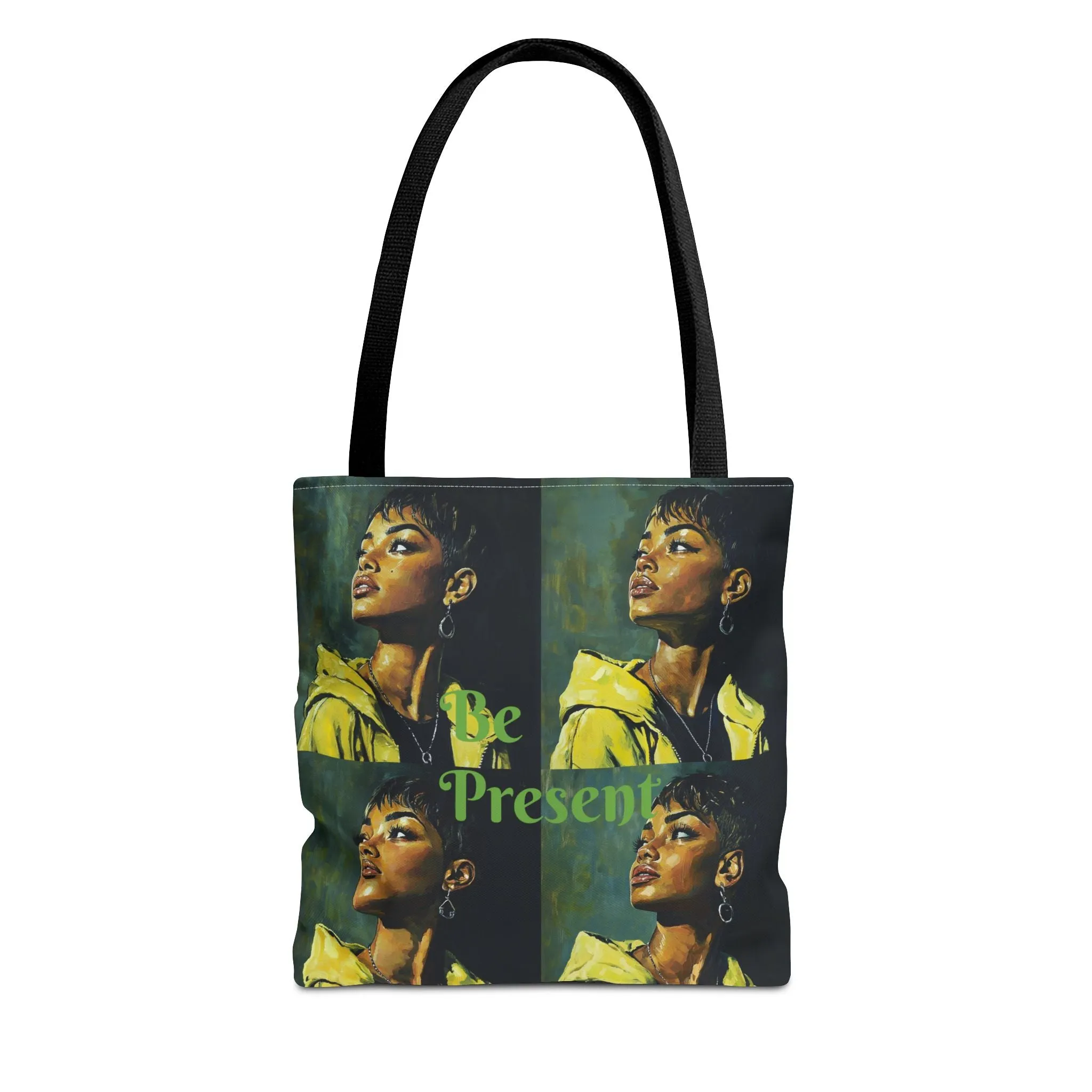 Be Present Tote Bag (AOP) #T13
