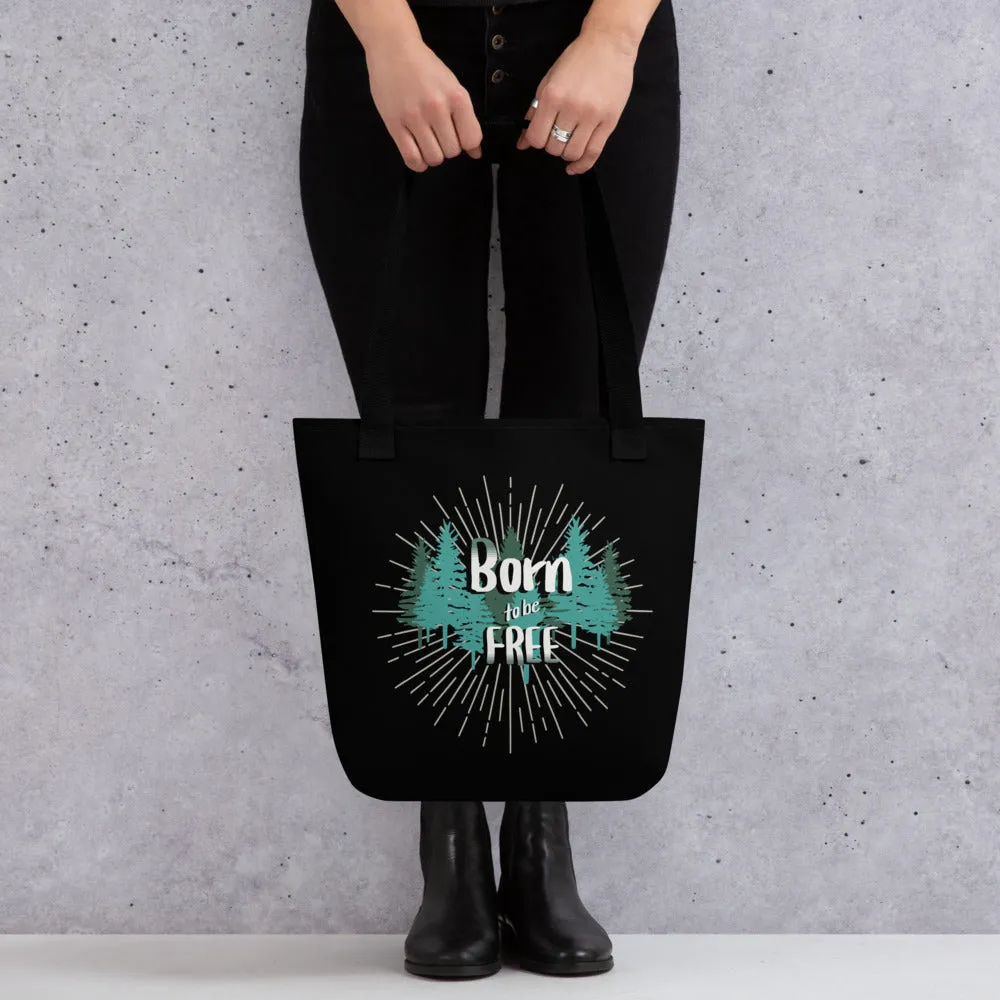 Born to be Free - Tote bag
