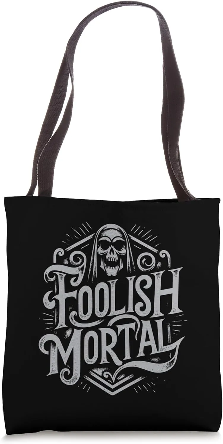 Foolish Mortal Skull Grey Print Tote Bag