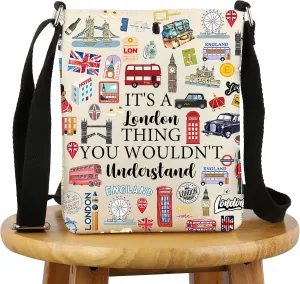 G2TUP London Lover Gift It's A London Thing Crossbody Bag London Culture Travel London Tourism Gift