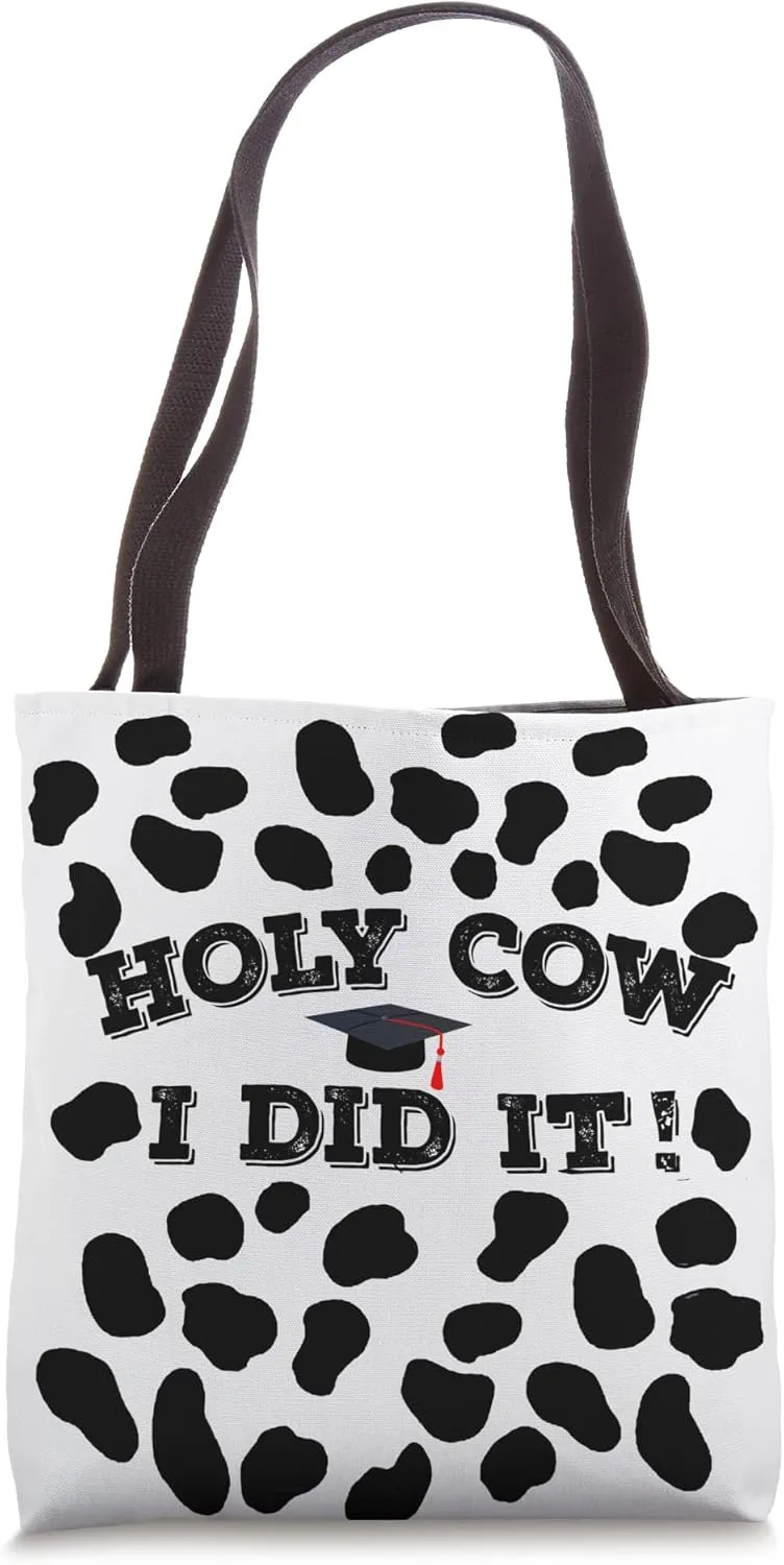 Holy Cow I Did It Funny Cow Print Graduation Congratulations Tote Bag
