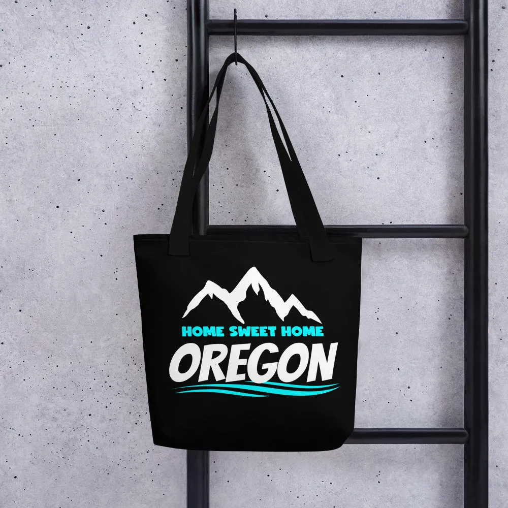 Home Sweet Home Oregon - Tote bag