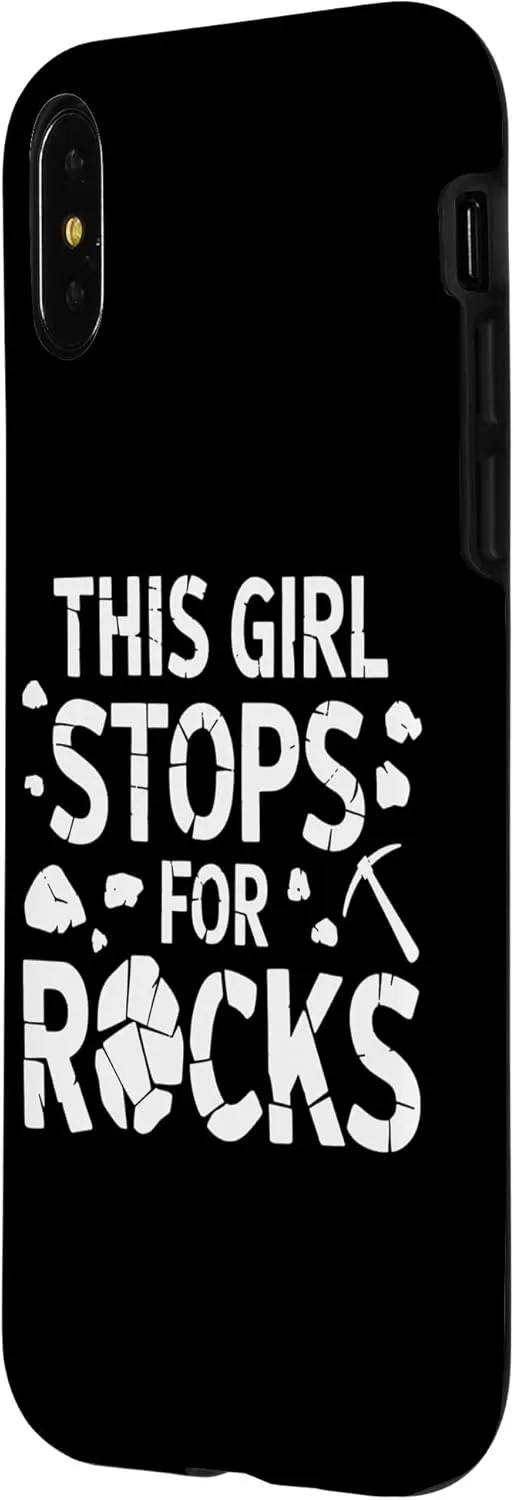 iPhone X/XS This Girl Stops For Rocks Awesome Nerdy Geology Tees, Bags Case