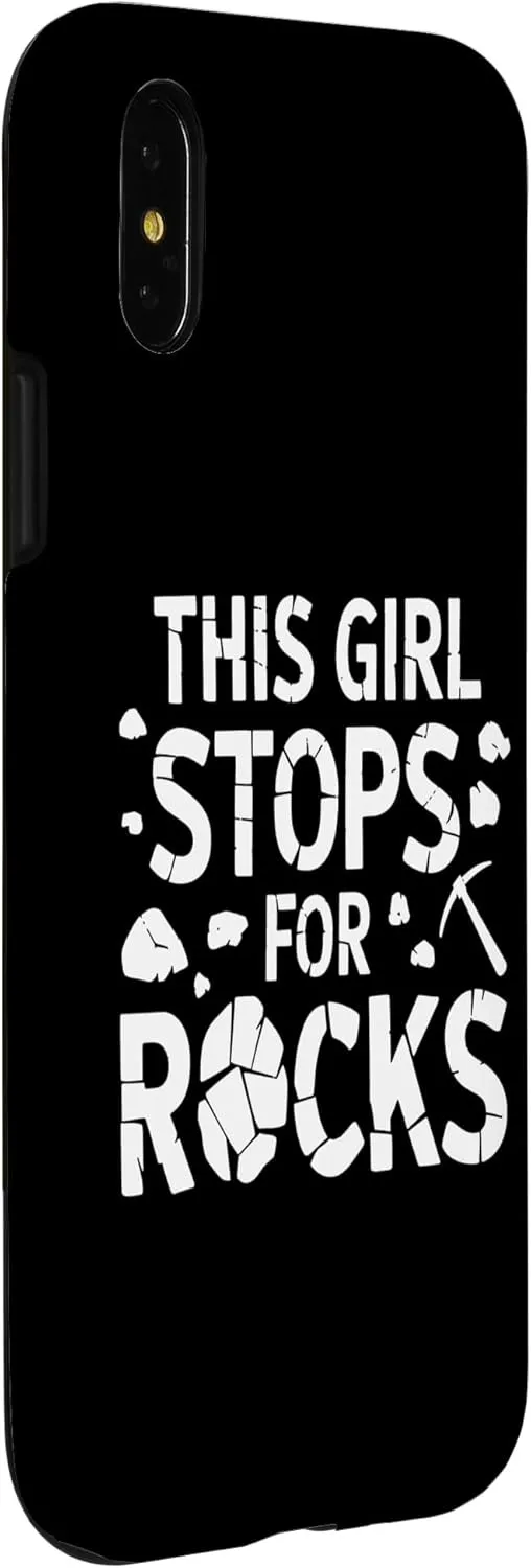 iPhone X/XS This Girl Stops For Rocks Awesome Nerdy Geology Tees, Bags Case