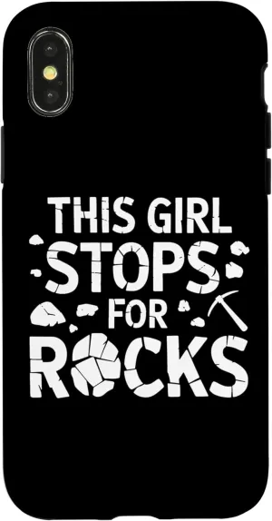 iPhone X/XS This Girl Stops For Rocks Awesome Nerdy Geology Tees, Bags Case