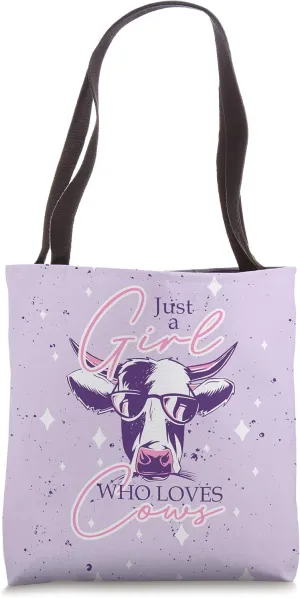 Just A Girl Who Loves Cows Farmer Women Cool Farm Animal Cow Tote Bag