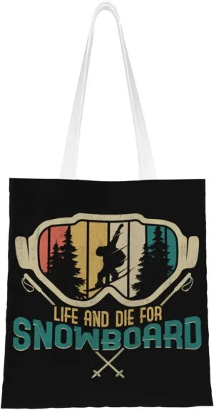 Life And Die For Snowboard Tote Bag for Women Canvas Shopping Bags Reusable Large Capacity Casual Shoulder Handbags Grocery Bags DIY Gift Bags