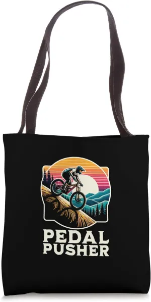 Pedal Pusher Funny Cycling Bicycle Biking Cyclist Bicycling Tote Bag