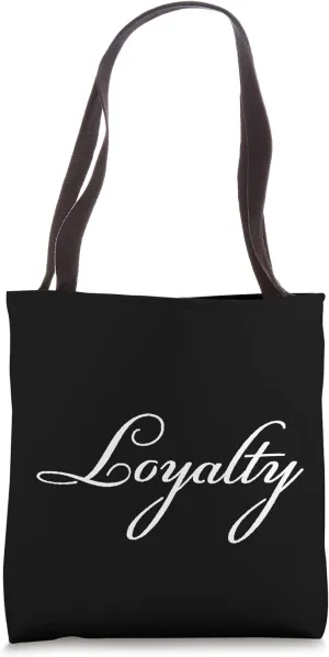 #snirt Loyalty T-Shirt Loyalty Hoodie Print Loyalty Mug Tote Bag