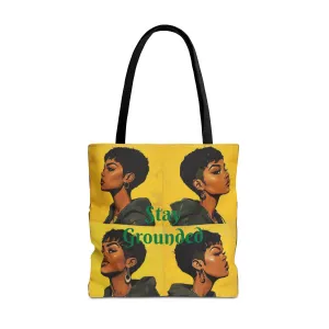 Stay Grounded Tote Bag (AOP) #T14