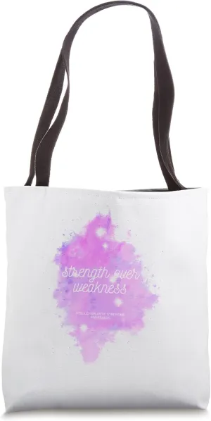 Strength Over Weakness - Myelodysplastic Syndromes Awareness Tote Bag