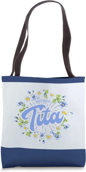 World's Greatest Tita - Gift Spanish Grandma Tote Bag