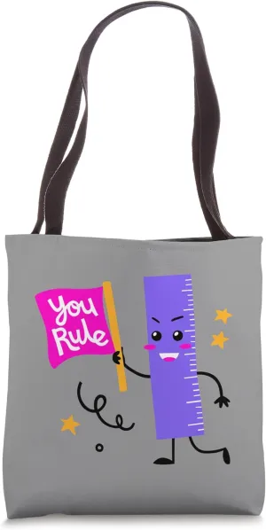 You Rule Tee Gift Funny Quote Ruler You Rule Print Tote Bag
